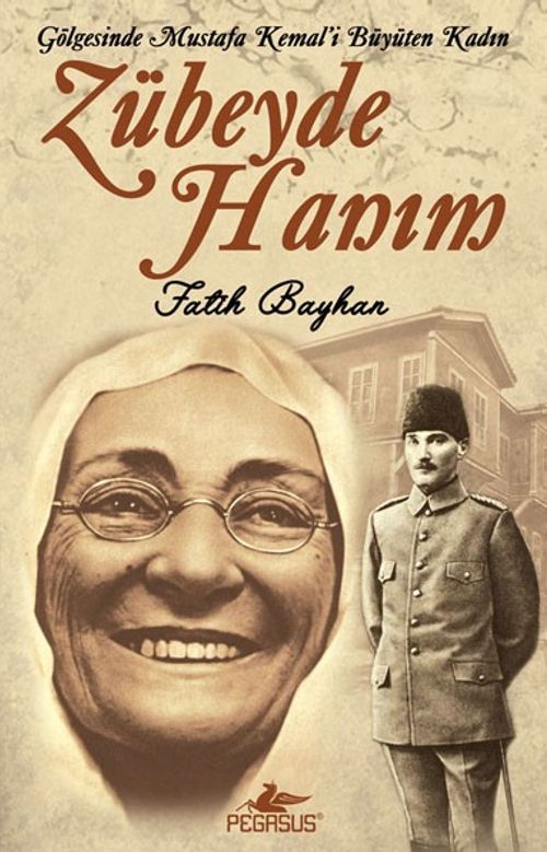 Zübeyde Hanım (Cep Boy)