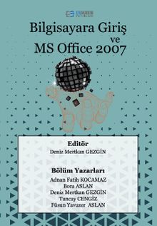 Bilgisayara Giriş ve MS Office 2007