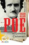 Edgar Allan Poe ve Londra Canavarı