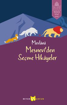 Mesnevi'den Seçme Hikayeler