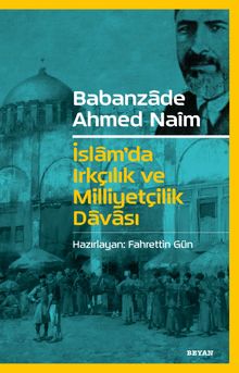 İslam'da Irkçılık ve Milliyetçilik Davası