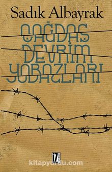 Çağdaş Devrim Yobazları - Sadık Albayrak