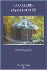 Kazakların Yaşam Estetiği