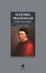 Eleştirel Fragmanlar & Felsefi Aforizmalar