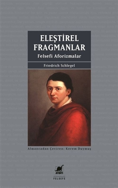 Eleştirel Fragmanlar & Felsefi Aforizmalar