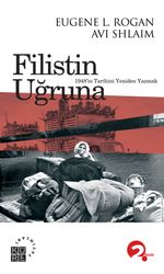 Filistin Uğruna & 1948'in Tarihini Yeniden Yazmak