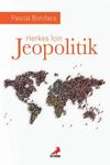 Herkes İ&ccedil;in Jeopolitik