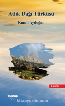 Atlık Dağı Türküsü - Kamil Aydoğan