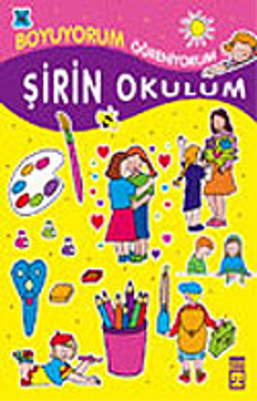 Şirin Okulum / Boyama Kitabı