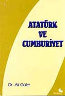 Atatürk ve Cumhuriyet