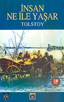 İnsan Ne İle Yaşar