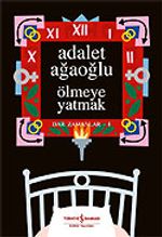 Ölmeye Yatmak (Ciltli)