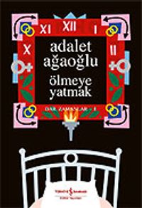 Ölmeye Yatmak (Ciltli)