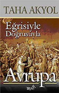 Eğrisiyle Doğrusuyla Avrupa