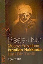 Risale-i Nur Muarızı Yazarların İsnatları Hakkında İlmi Bir Tahlil