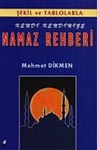 Kendi Kendinize Namaz Rehberi