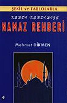 Kendi Kendinize Namaz Rehberi