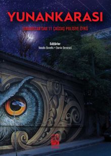 Yunankarası & Yunanistan'dan 11 Çağdaş Polisiye Öykü