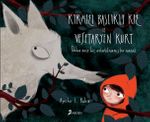 Kırmızı Başlıklı Kız ve Vejetaryen Kurt