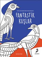 Ortaçağ Ermeni Minyatürlerinden Fantastik Kuşlar 