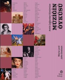 Antik Çağlardan Günümüze: Müziğin Öyküsü