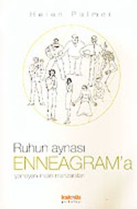 Ruhun Aynası Enneagram'a Yansıyan İnsan Manzaraları