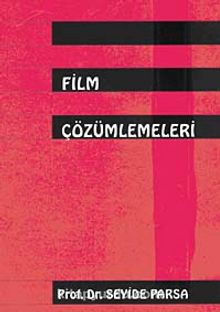 Film Çözümlemeleri - Seyide Parsa