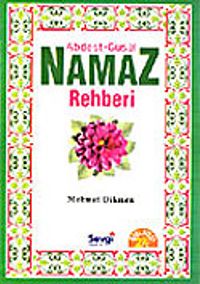 Abdest-Gusül Namaz Rehberi