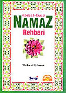 Abdest-Gusül Namaz Rehberi