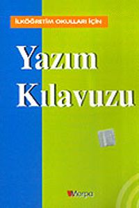 Yazım Kılavuzu / İlköğretim Okulları İçin