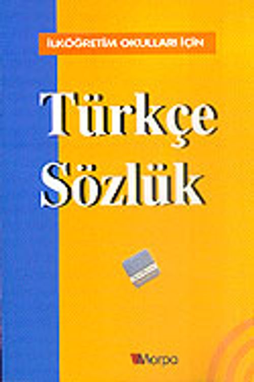 Türkçe Sözlük / İlköğretim Okulları İçin