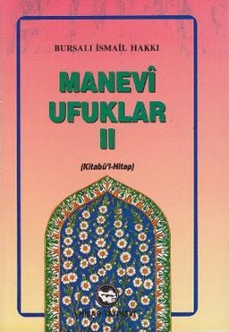 Manevi Ufuklar-2 (Kitabül Hitap)