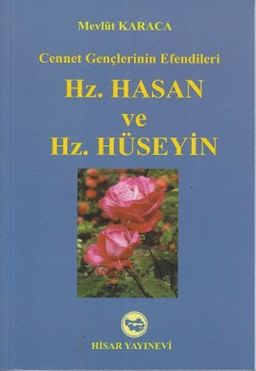 Hz. Hasan ve Hz. Hüseyin