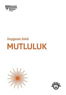 Duygusal Zeka Mutluluk - Kolektif