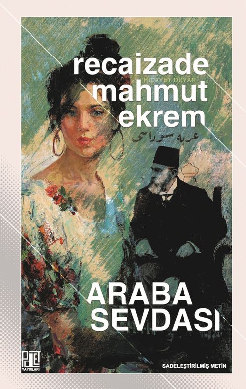Araba Sevdası (Sadeleştirilmiş Metin)