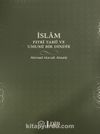 İslam Fıtri Tabii ve Umumi Bir Dindir