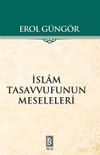 İslam Tasavvufunun Meseleleri