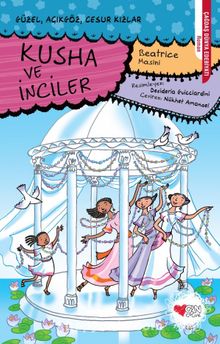 Kusha ve İnciler - Beatrice Masini
