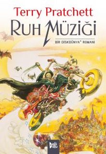 Ruh Müziği & Bir Diskdünya Romanı