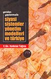 Siyasi Sistemler Y&ouml;netim Modelleri ve T&uuml;rkiye