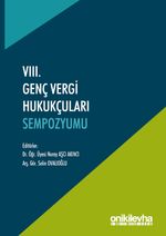 VIII. Genç Vergi Hukukçuları Sempozyumu (Bildiri Kitabı)
