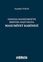 Anayasa Mahkemesi'ne Bireysel Başvuruda Masumiyet Karinesi
