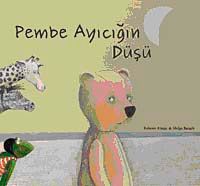 Pembe Ayıcığın Düşü