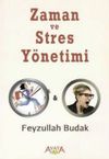 Zaman ve Stres Y&ouml;netimi