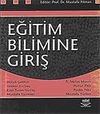 Eğitim Bilimine Giriş / Prof. Dr. Mustafa Yılman