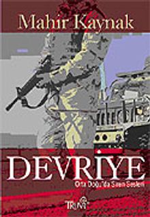 Devriye / Orta Doğu'da Siren Sesleri