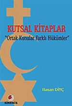 Kutsal Kitaplar & Ortak Konular Farklı Hükümler
