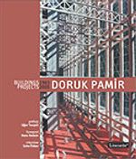 Doruk Pamir Buildings / Projects 1963-2005
