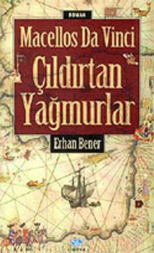 Macellos Da Vinci / Çıldırtan Yağmurlar