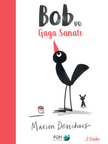 Bob ve Gaga Sanatı - Marion Deuchars